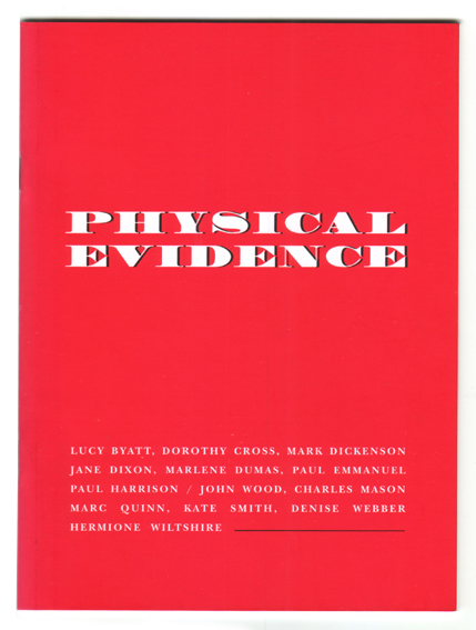Denise Webber - Physical Evidence